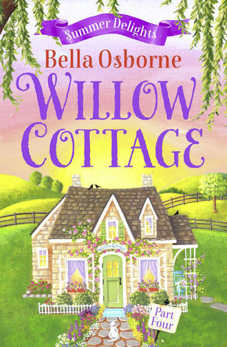 Willow Cottage – Part Four: Summer Delights