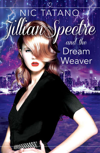 Jillian Spectre and the Dream Weaver