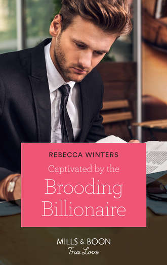 Captivated By The Brooding Billionaire