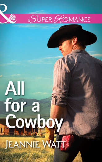 All for a Cowboy