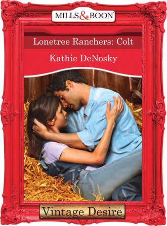 Lonetree Ranchers: Colt