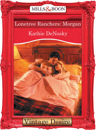 Lonetree Ranchers: Morgan