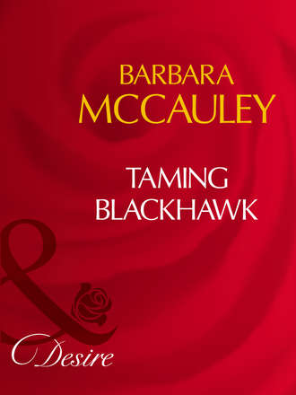 Taming Blackhawk