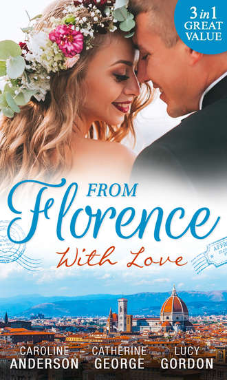 From Florence With Love: Valtieri's Bride / Lorenzo's Reward / The Secret That Changed Everything