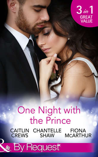 One Night With The Prince: A Royal Without Rules