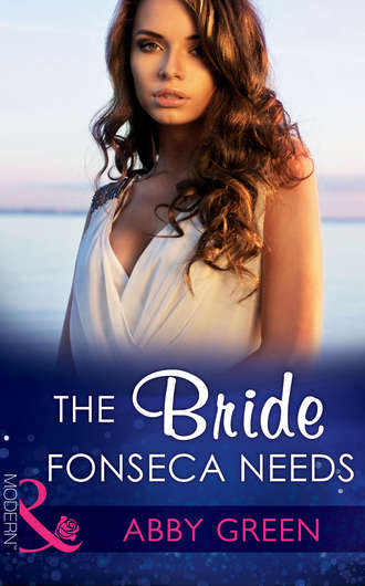 The Bride Fonseca Needs