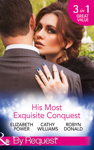 His Most Exquisite Conquest: A Delicious Deception / The Girl He'd Overlooked / Stepping out of the Shadows