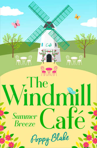 The Windmill Café: Summer Breeze