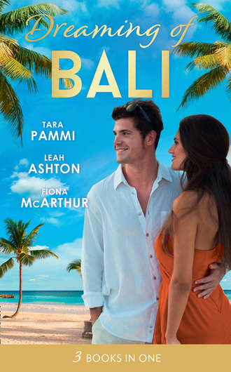 Dreaming Of... Bali: The Man to Be Reckoned With / Nine Month Countdown / Harry St Clair: Rogue or Doctor?