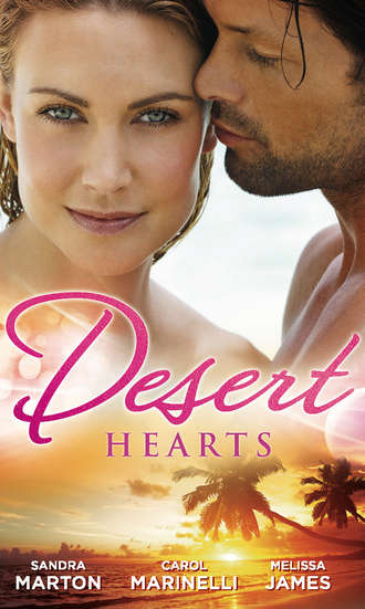 Desert Hearts: Sheikh Without a Heart / Heart of the Desert / The Sheikh's Destiny