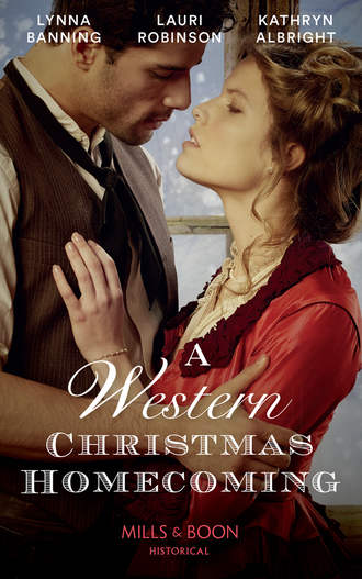 A Western Christmas Homecoming: Christmas Day Wedding Bells / Snowbound in Big Springs / Christmas with the Outlaw