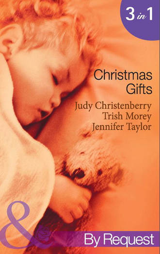 Christmas Gifts: Cinderella and the Cowboy / The Boss's Christmas Baby / Their Little Christmas Miracle