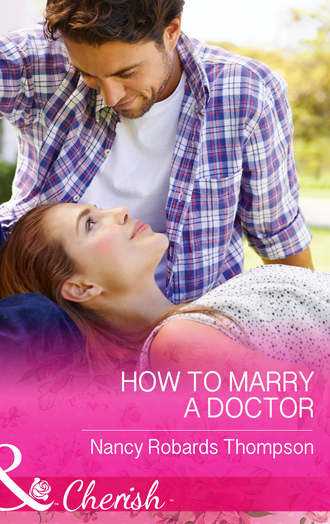 How to Marry a Doctor