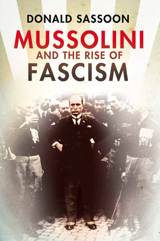 Mussolini and the Rise of Fascism