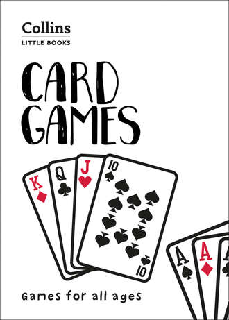 Card Games: Games for all ages
