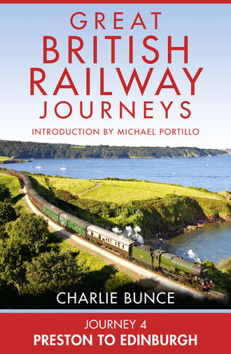 Journey 4: Preston to Edinburgh