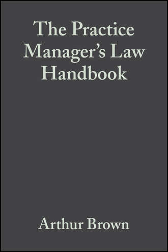 The Practice Manager's Law Handbook