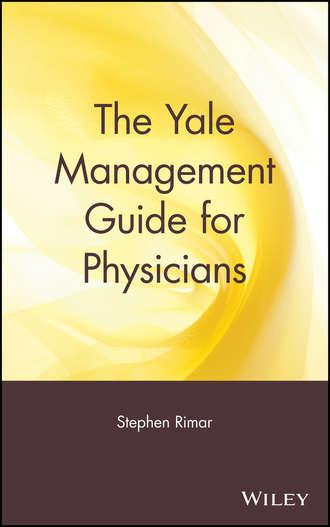 The Yale Management Guide for Physicians