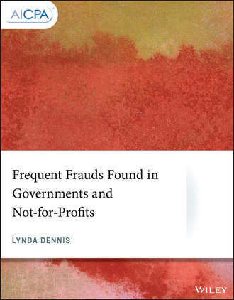 Frequent Frauds Found in Governments and Not-for-Profits