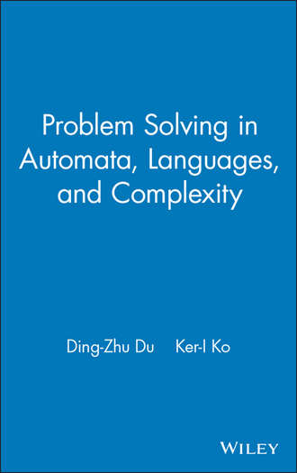 Problem Solving in Automata, Languages, and Complexity