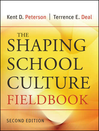 The Shaping School Culture Fieldbook