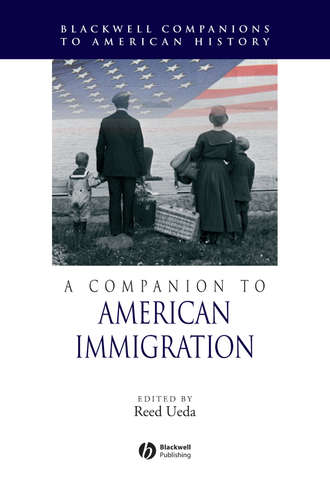 A Companion to American Immigration