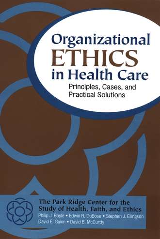 Organizational Ethics in Health Care