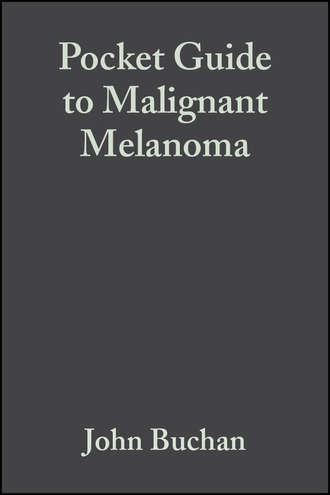 Pocket Guide to Malignant Melanoma