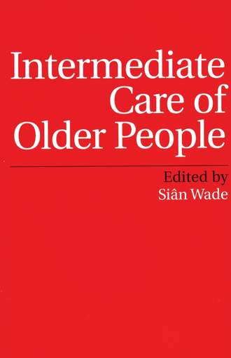 Intermediate Care of Older People