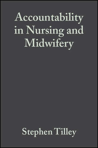 Accountability in Nursing and Midwifery