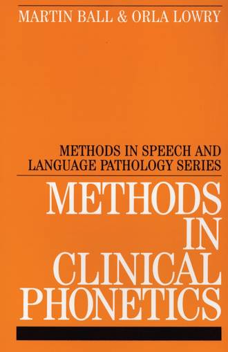 Methods in Clinical Phonetics