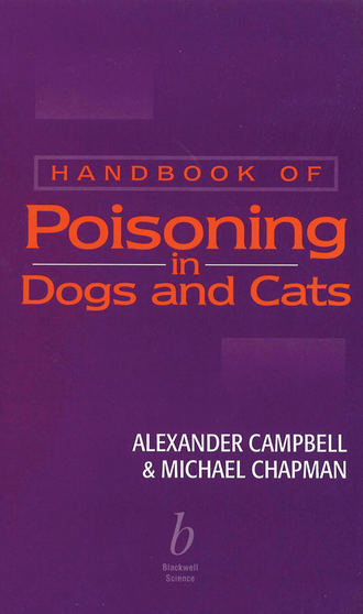 Handbook of Poisoning in Dogs and Cats