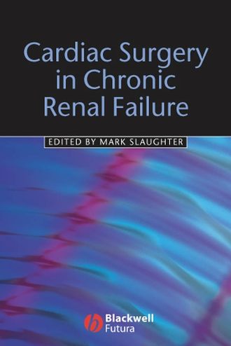 Cardiac Surgery in Chronic Renal Failure