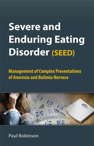 Severe and Enduring Eating Disorder (SEED)