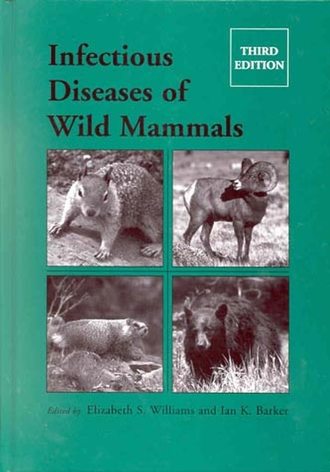 Infectious Diseases of Wild Mammals