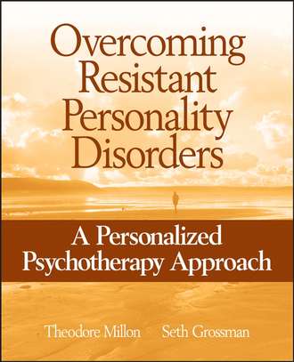 Overcoming Resistant Personality Disorders