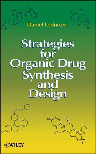 Strategies for Organic Drug Synthesis and Design