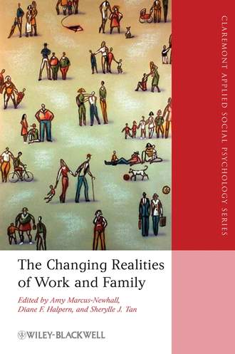 The Changing Realities of Work and Family