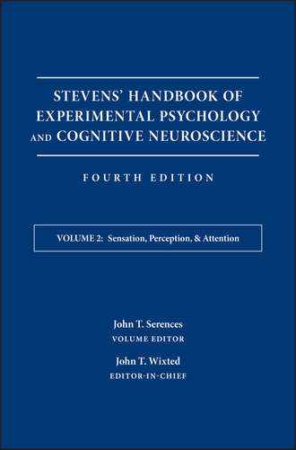 Stevens' Handbook of Experimental Psychology and Cognitive Neuroscience, Sensation, Perception, and Attention