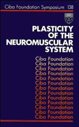 Plasticity of the Neuromuscular System