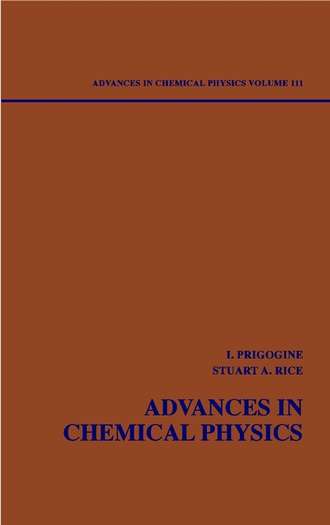 Advances in Chemical Physics. Volume 111