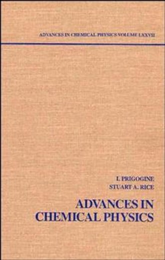 Advances in Chemical Physics. Volume 77