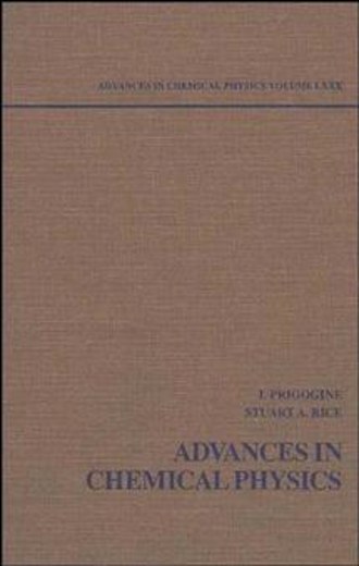 Advances in Chemical Physics. Volume 80