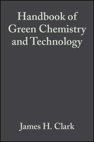 Handbook of Green Chemistry and Technology