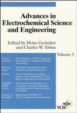 Advances in Electrochemical Science and Engineering