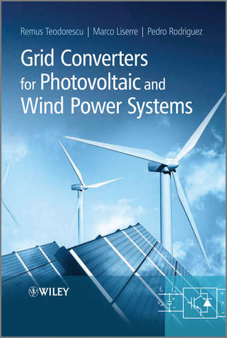 Grid Converters for Photovoltaic and Wind Power Systems