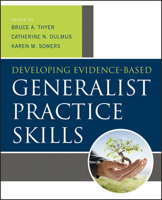 Developing Evidence-Based Generalist Practice Skills