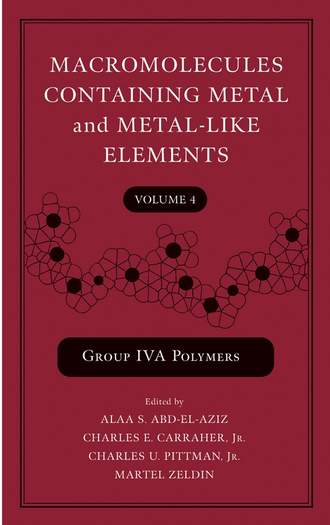 Macromolecules Containing Metal and Metal-Like Elements, Volume 4