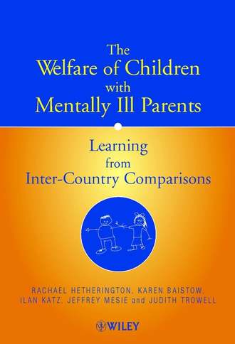 The Welfare of Children with Mentally Ill Parents