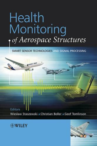 Health Monitoring of Aerospace Structures